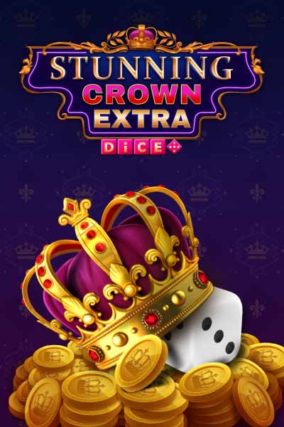 Stunning Crown Extra Dice