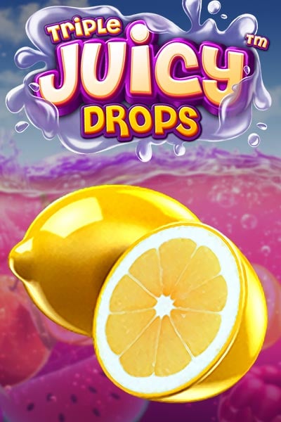 Triple Juicy Drops